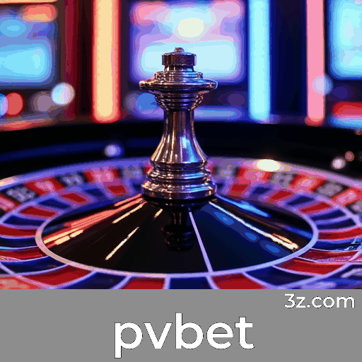 pvbet: Plataforma de Apostas com Segurança e Serviços Profissionais