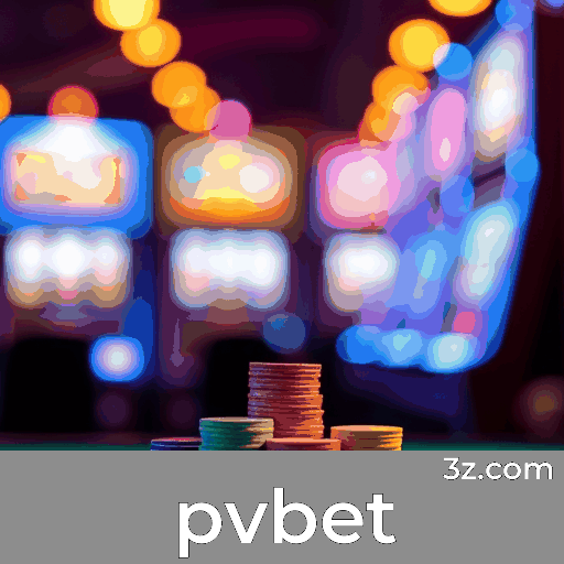 pvbet: Plataforma de Apostas com Segurança e Serviços Profissionais